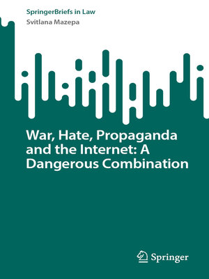 cover image of War, Hate, Propaganda and the Internet